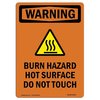 Signmission OSHA WARNING Sign, Burn Hazard Hot Surface W/ Symbol, 18in X 12in Aluminum, 12" W, 18" H, Portrait OS-WS-A-1218-V-13004